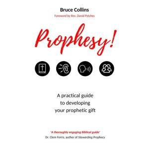 Prophesy!, Bruce Collins