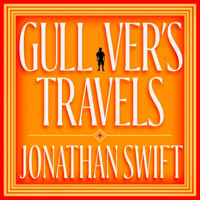 Gullivers Travels, Jonathan Swift