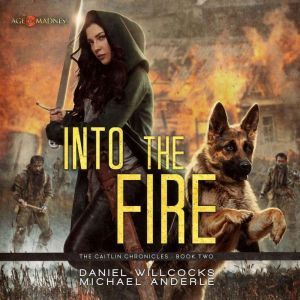 Into the Fire, Michael Anderle