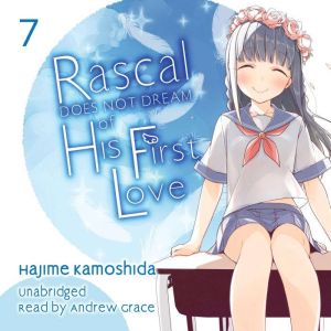 Rascal Does Not Dream of His First Lo..., Hajime Kamoshida