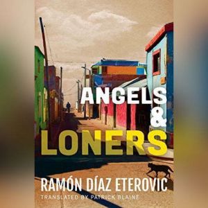 Angels  Loners, Ramon Diaz Eterovic