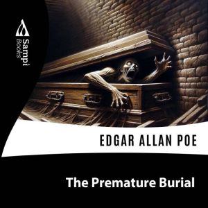 The Premature Burial, Sampi Books
