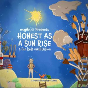 Honest As A Sunrise