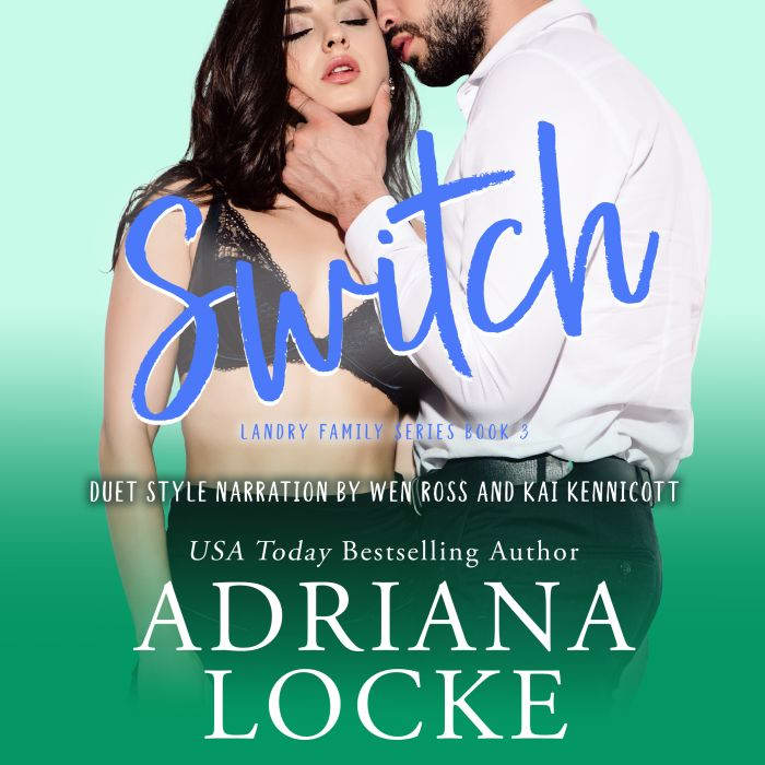 Switch, Adriana Locke