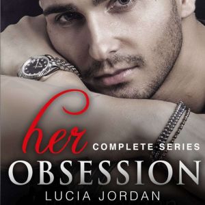 Her Obsession, Lucia Jordan