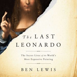 The Last Leonardo, Ben Lewis
