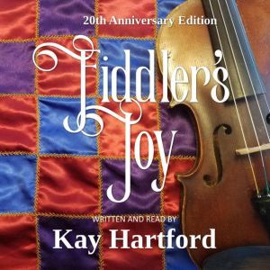 Fiddler's Joy: 20th Anniversary Edition