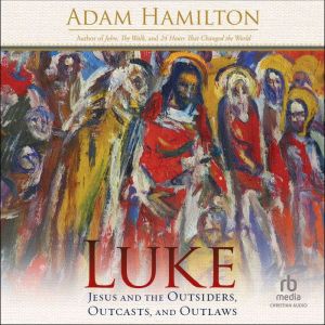 Luke, Adam Hamilton