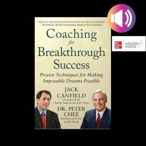 Coaching for Breakthrough Success Pr..., Jack Canfield