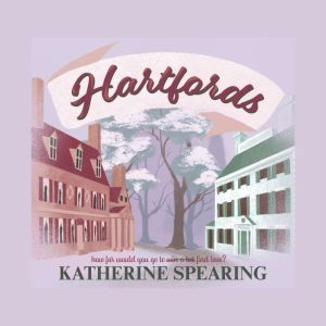 Hartfords, Katherine Spearing