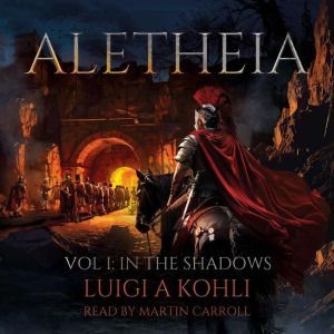 Aletheia, Luigi A Kohli