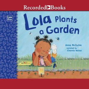 Lola Plants a Garden, Rosalind Beardshaw