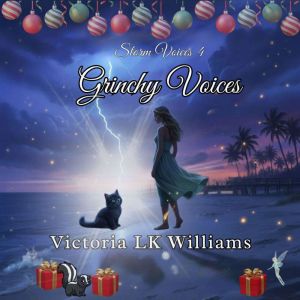 Grinchy Voices, Victoria LK Williams