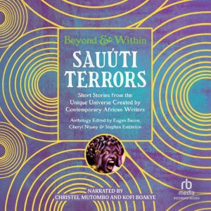 Sauuti Terrors, Eugen Bacon