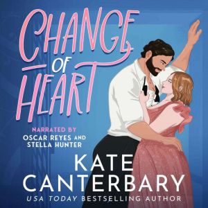 Change of Heart, Kate Canterbary