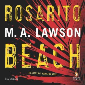 Rosarito Beach, M. A. Lawson