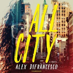 All City, Alex DiFrancesco