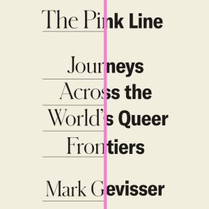 The Pink Line, Mark Gevisser