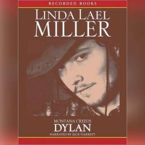 Montana CreedsDylan, Linda Lael Miller