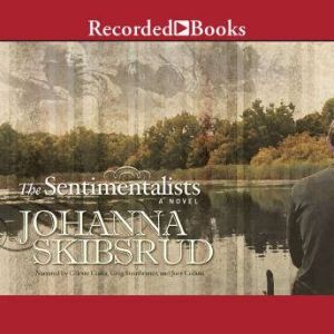 The Sentimentalists, Johanna Skibsrud
