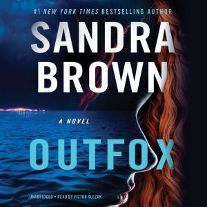 Outfox, Sandra Brown