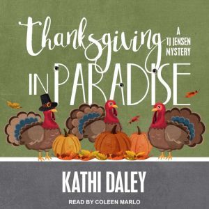 Thanksgiving in Paradise, Kathi Daley