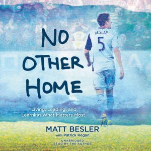 No Other Home, Matt Besler