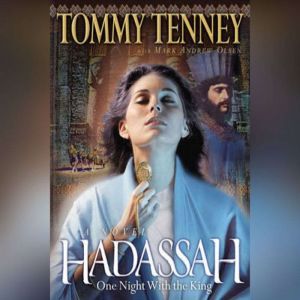 Hadassah, Tommy Tenney