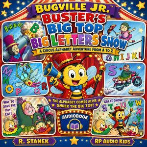 Busters Big Top Big Letters Show A ..., R. Stanek