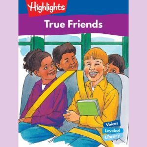 True Friends, Mary E. Furlong