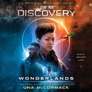 Star Trek Discovery Wonderlands, Una McCormack