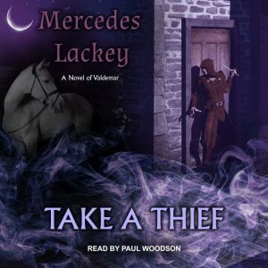 Take a Thief, Mercedes Lackey