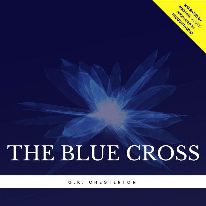 The Blue Cross, G.K. Chesterton