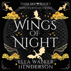 Wings of Night, Ella Walker Henderson
