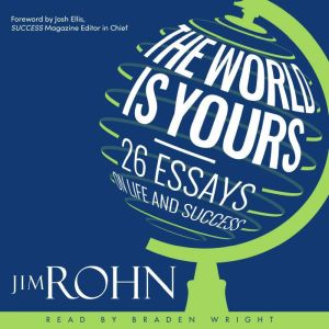 The World is Yours, Jim Rohn