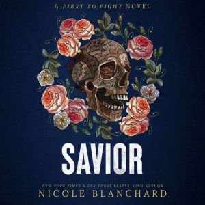 Savior, Nicole Blanchard
