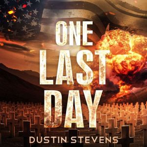 One Last Day, Dustin Stevens