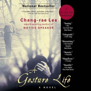 A Gesture Life, Changrae Lee