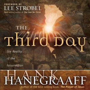 The Third Day, Hank Hanegraaff