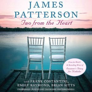 Two from the Heart, James Patterson