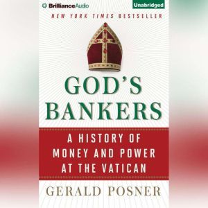 Gods Bankers, Gerald Posner