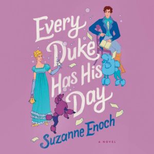 Every Duke Has His Day, Suzanne Enoch