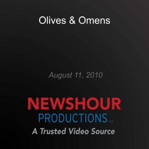 Olives  Omens, PBS NewsHour