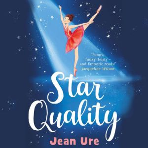 Star Quality, Jean Ure