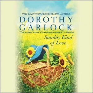Sunday Kind of Love, Dorothy Garlock