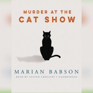 Murder at the Cat Show, Marian Babson