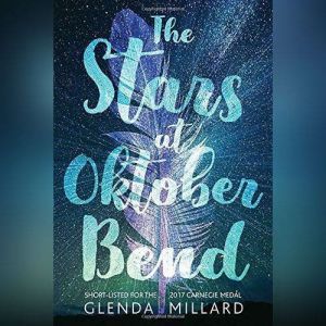 The Stars at Oktober Bend, Glenda Millard