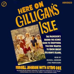 Here on Gilligans Isle, Russell Johnson