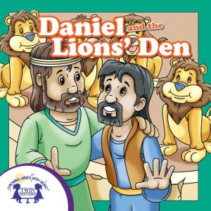 Daniel and the Lions Den, Kim Mitzo Thompson