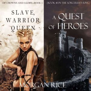 Quest of Heroes, A  Slave, Warrior, ..., Morgan Rice
